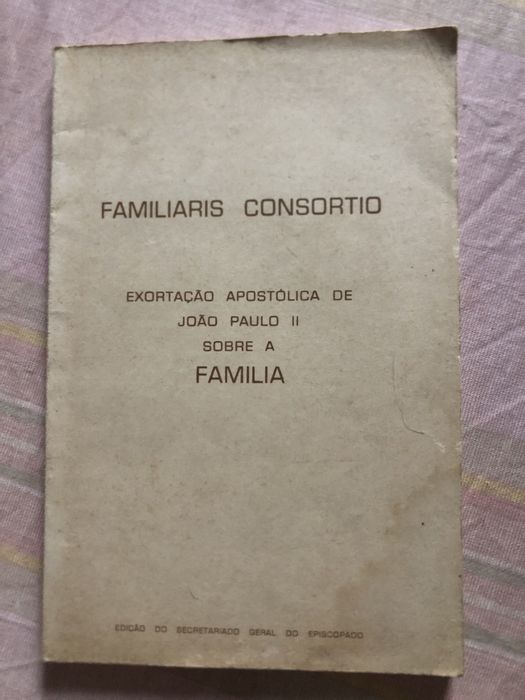 Familiaris Consortio - Exortação apostólica de João Paulo II sobre a F