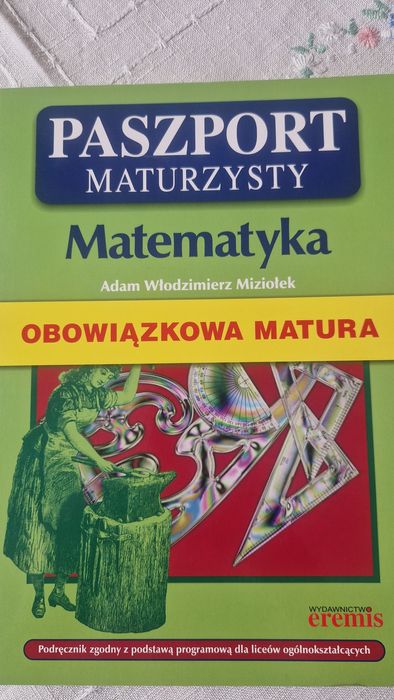 Paszport maturzysty.  Matematyka.  Miziołek, matura, Eremis