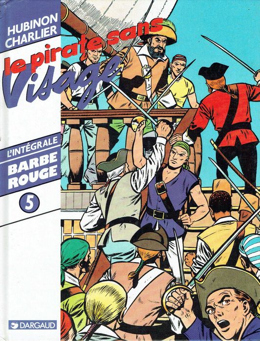 15058
Barbe-Rouge
5 The Faceless Pirate
by Charlier / Hubinon