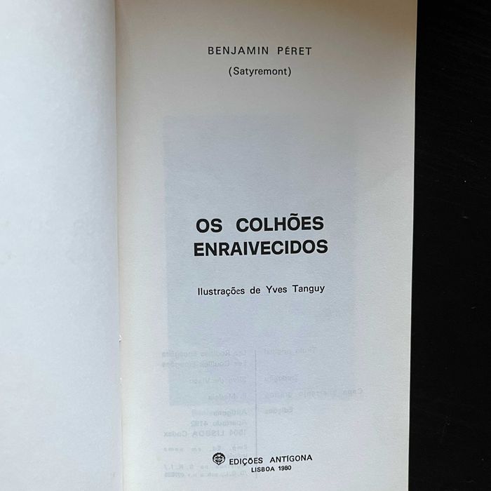 Benjamin Péret - Os Tomates Enlatados (1.ª edição, 1980)