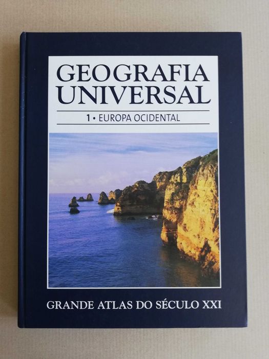 Grande Atlas do Século XXI: Geografia Universal - Europa Ocidental, v1