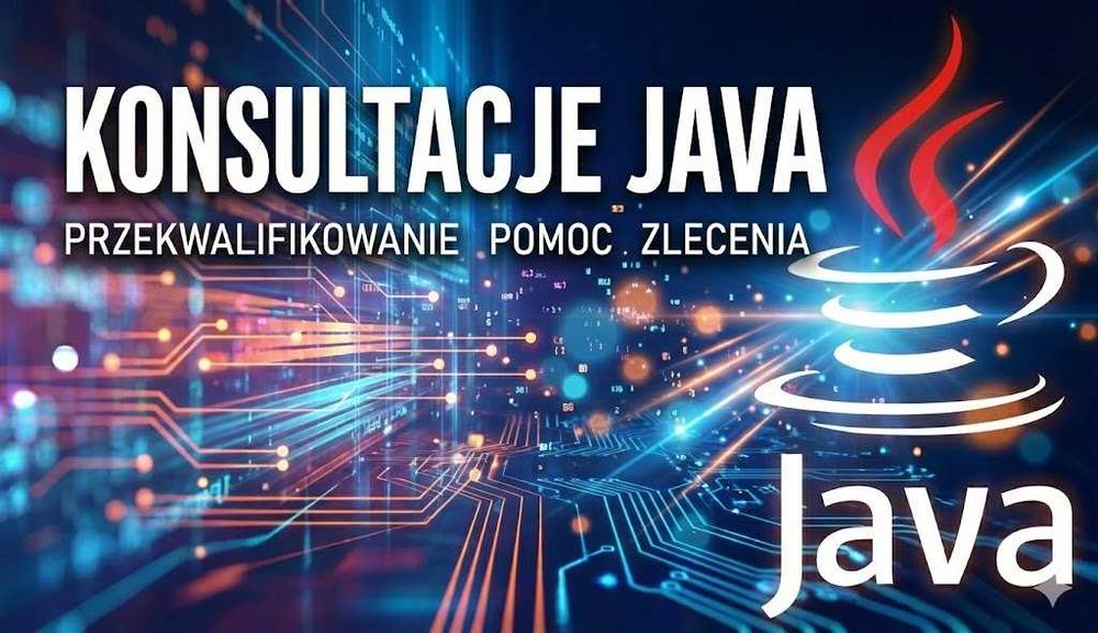 Konsultacje! Programista JAVA Programowanie JAVA Zlecenia