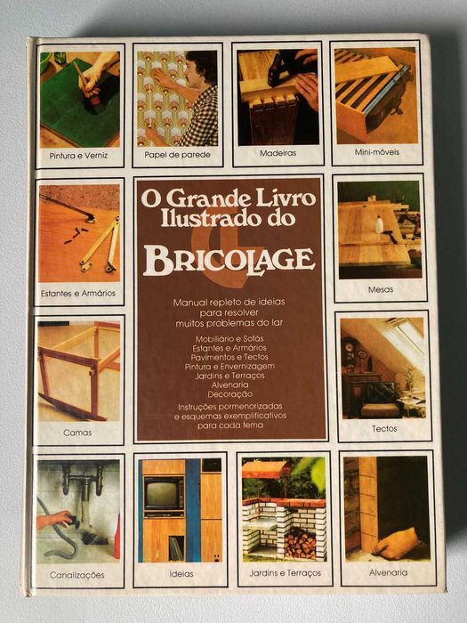 O Grande Livro Ilustrado do Bricolage