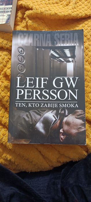 Ten, kto zabije smoka Leif GW Persson