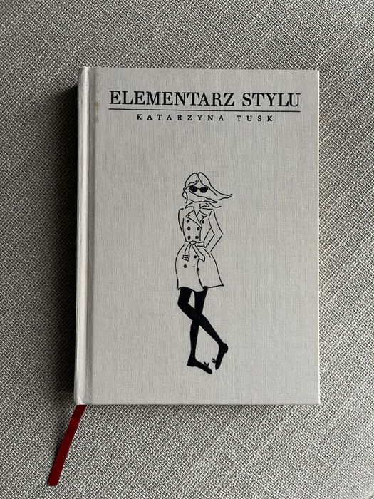 Elementarz stylu Katarzyna Tusk