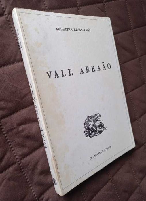 Vale Abraão - Agustina Bessa-Luís (1ª Edição)