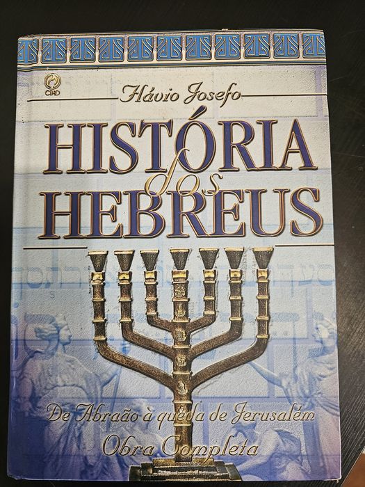História Dos Hebreus. Obra Completa