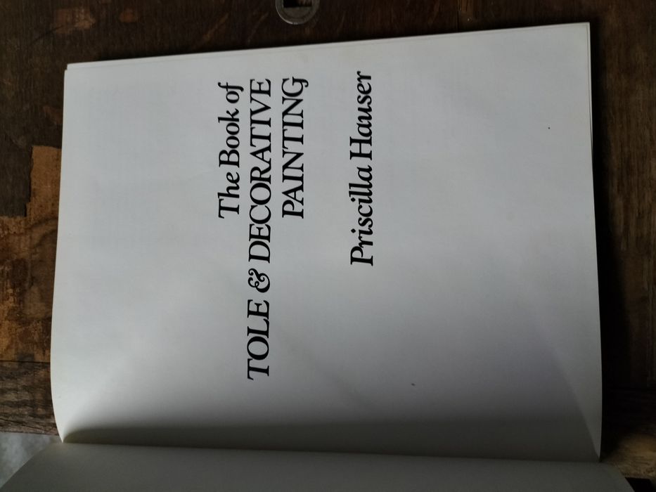 The Book of Tole & Decorative Painting