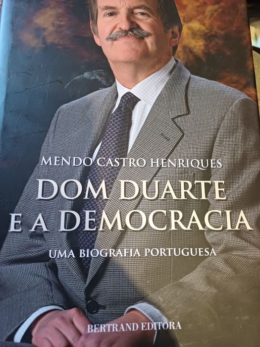 Dom Duarte e a Democracia