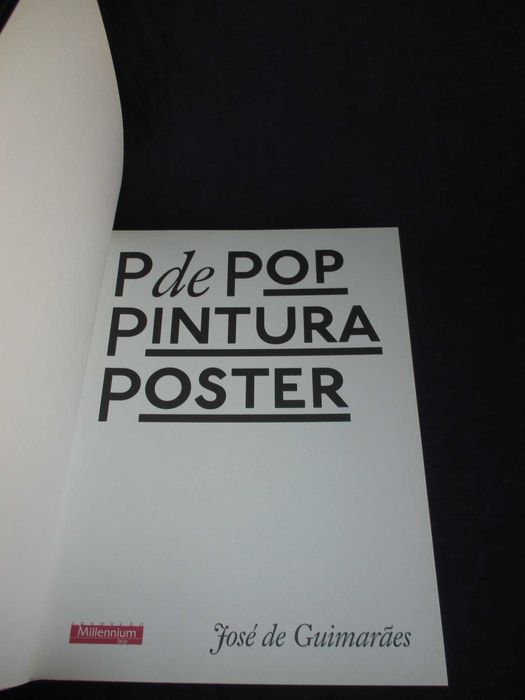 Livro P de Pop Pintura e Poster José de Guimarães