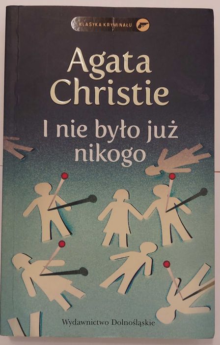 I nie było już nikogo. Agata Christie. Książka