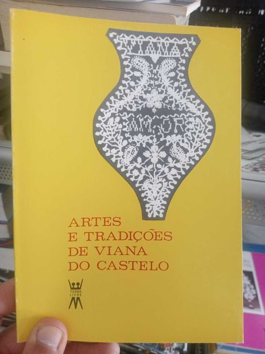Artes e Tradições de Viana do Castelo — Etnografia e artesanato