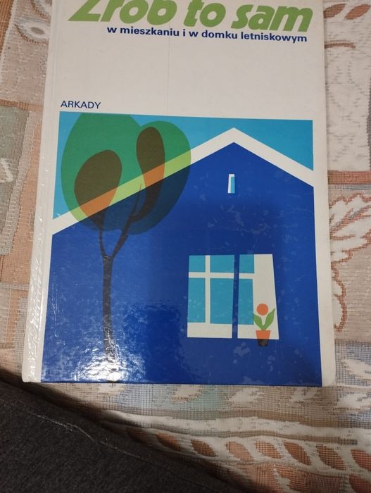 Książka poradnik zrób to sam meble i wyposażenie mieszkania i domku