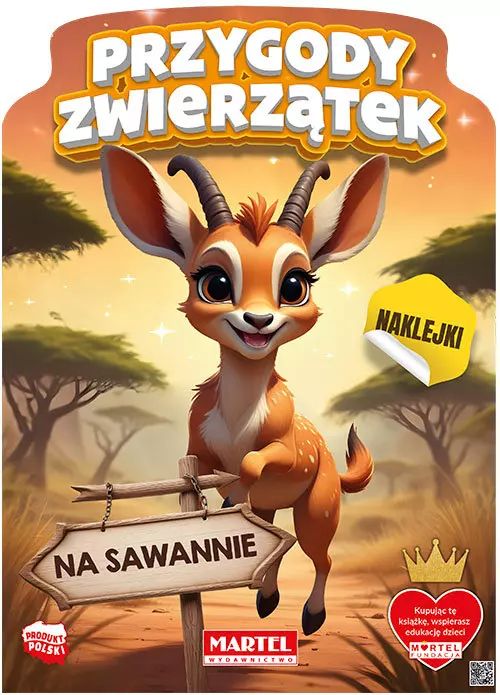 Przygody zwierzątek na sawannie z naklejkami. Martel. Nowy Produkt