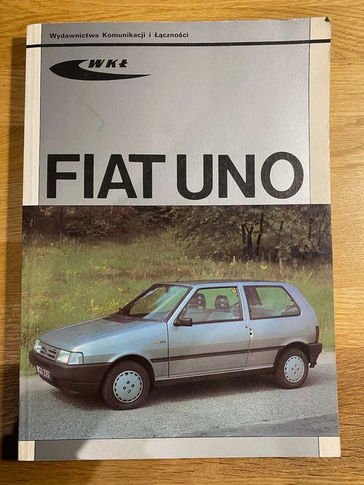 Serwisówka FIAT UNO – obsługa i naprawa (od modeli 1989)