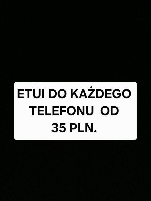 Etui na każdy telefon SAMSUNG IPHONE MOTOROLA