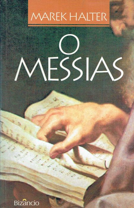 15429

O Messias
de Marek Halter