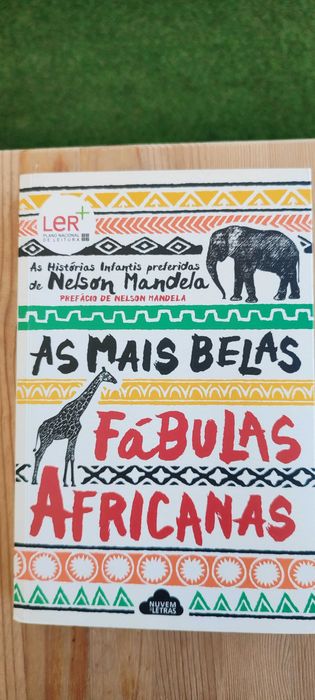 As mais belas fábulas africanas - as historias infantis preferidas de Nelson Mandela