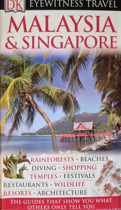 Guia de viagem Malásia + Singapura