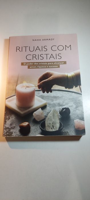 Rituais com Cristais - Naha Armady