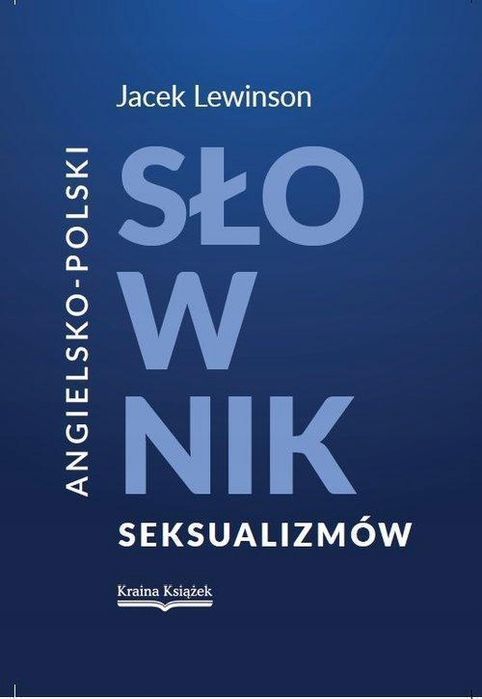 Angielsko-Polski Słownik Seksualizmów 10693B05495Ks