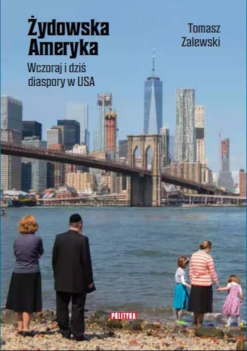 Żydowska Ameryka. Polityka. Nowy Produkt