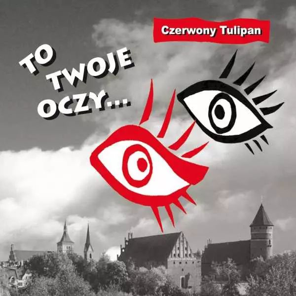To twoje oczy..., CD