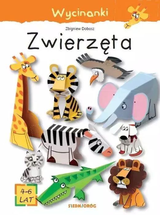 Wycinanki. Zwierzęta Zbigniew Dobosz