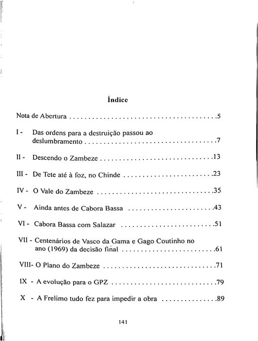 "Cabora Bassa - a última epopeia" de A. Santos Martins [Novo]
