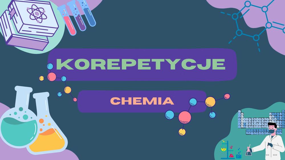 Korepetycje z chemii rozszerzonej – przygotowanie do matury