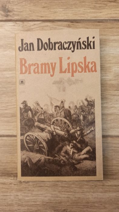 Bramy Lipska Jan Dobraczyński