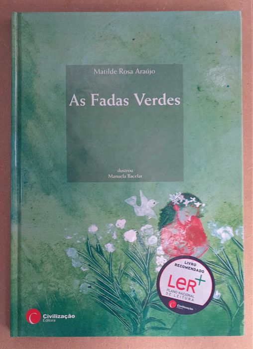 As Fadas Verdes - Matilde Rosa Araújo