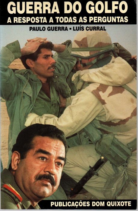 Guerra do Golfo. A resposta a todas as perguntas