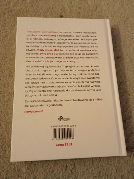 Nigdy więcej diet. Holistyczne odchudzanie w 14 krokach