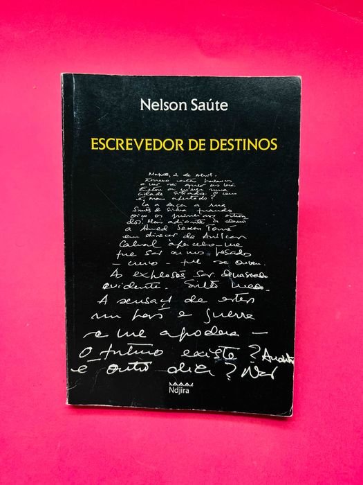 Escrevedor de Destinos - Nelson Saúte