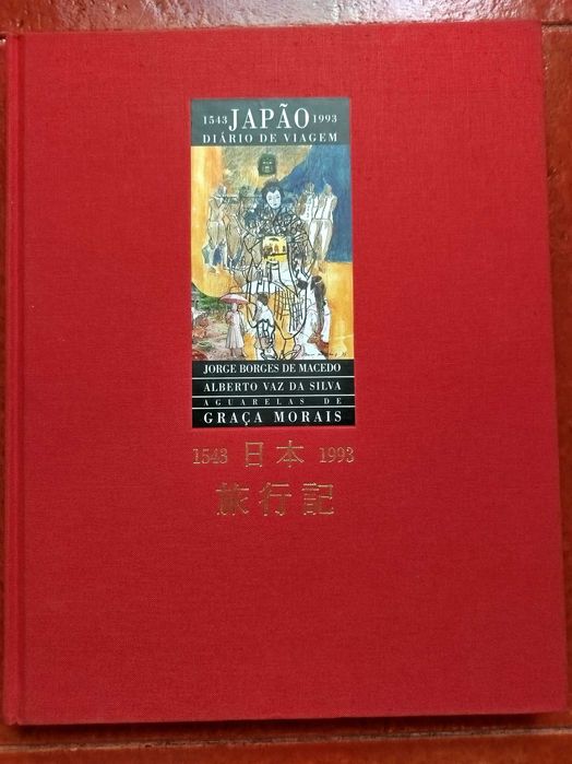 Japão 1543 a 1993. Diário de Viagem, de Borges de Macedo/Vaz da Silva