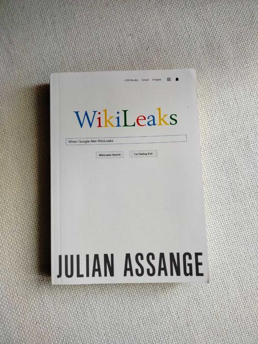 Julian Assange: When Google Met WikiLeaks