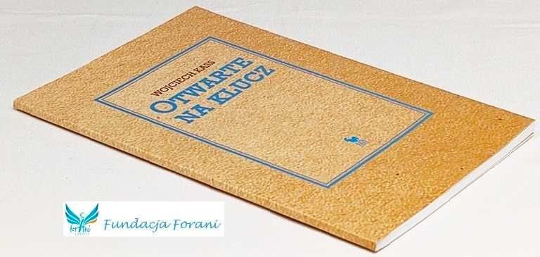 Otwarte na klucz - Wojciech Kass - K8968
