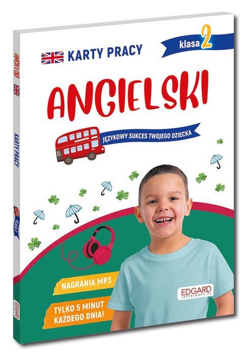 Angielski. Klasa 2. Karty Pracy Sabina Piłat