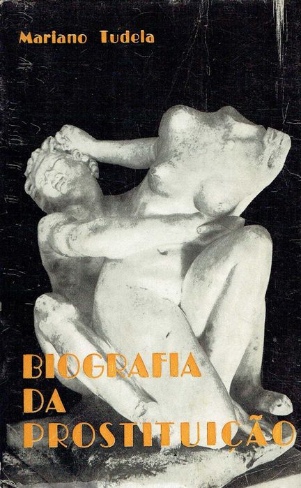 16901

Biografia da prostituição
Mariano Tudela