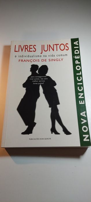 Livres Juntos, O Individualismo na Vida Comum - François de Singly