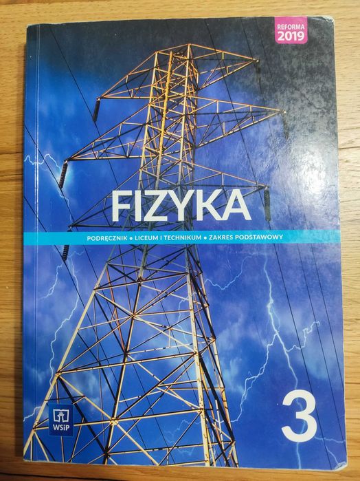 Fizyka 3  WSiP zakres podstawowy