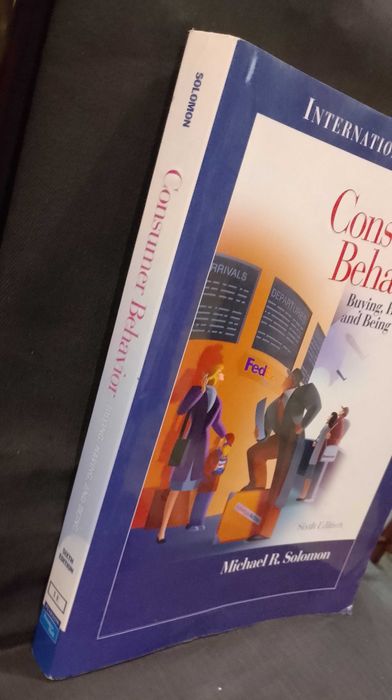 Consumer Behavior: Buying, Having and Being - Michael R. Solomon