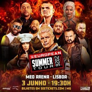 Bilhete WWE european summer tour Lisboa