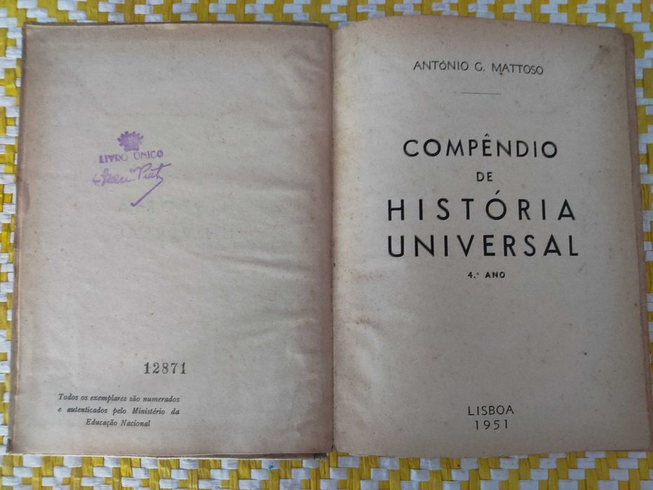 COMPÊNDIO DE HISTÓRIA UNIVERSAL (4º Ano)
Autor: António G. Mattoso