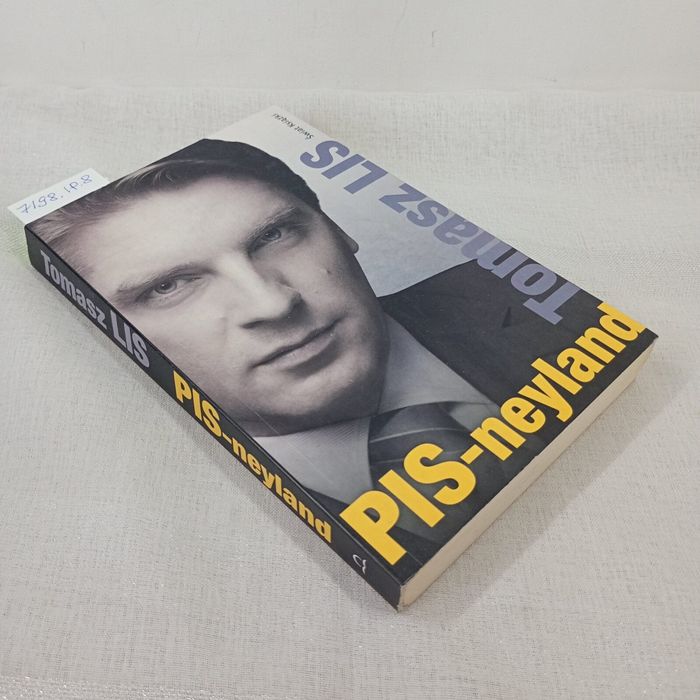 PIS-neyland. Tomasz Lis