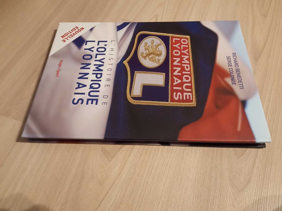 Album historia Olympique Lyon - L'histoire de L'Olympique Lyonnais