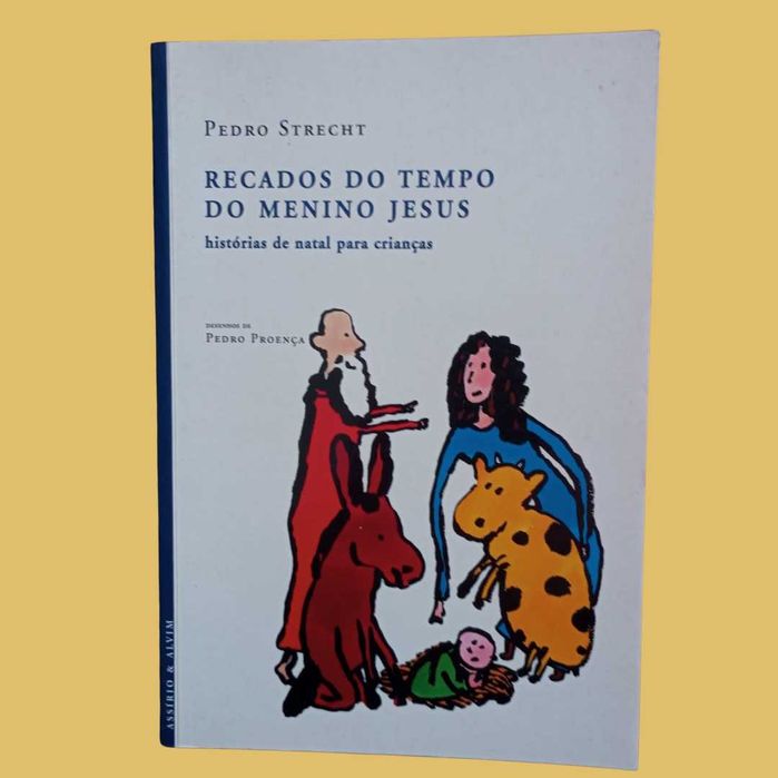 Recados do Tempo do Menino Jesus - Pedro Strecht