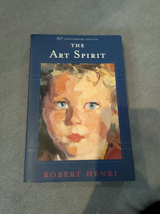 The Art Spirit - Robert Henri