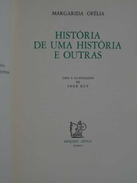História de uma História e Outras de Margarida Ofélia
